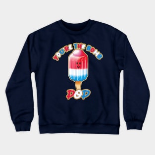 You're the Bomb, Pop! Kawaii Ice Cream Bar Crewneck Sweatshirt